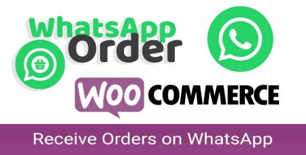 WooCommerce WhatsApp Ordem – Receba pedidos usando o WhatsApp – WooCommerce Plugin